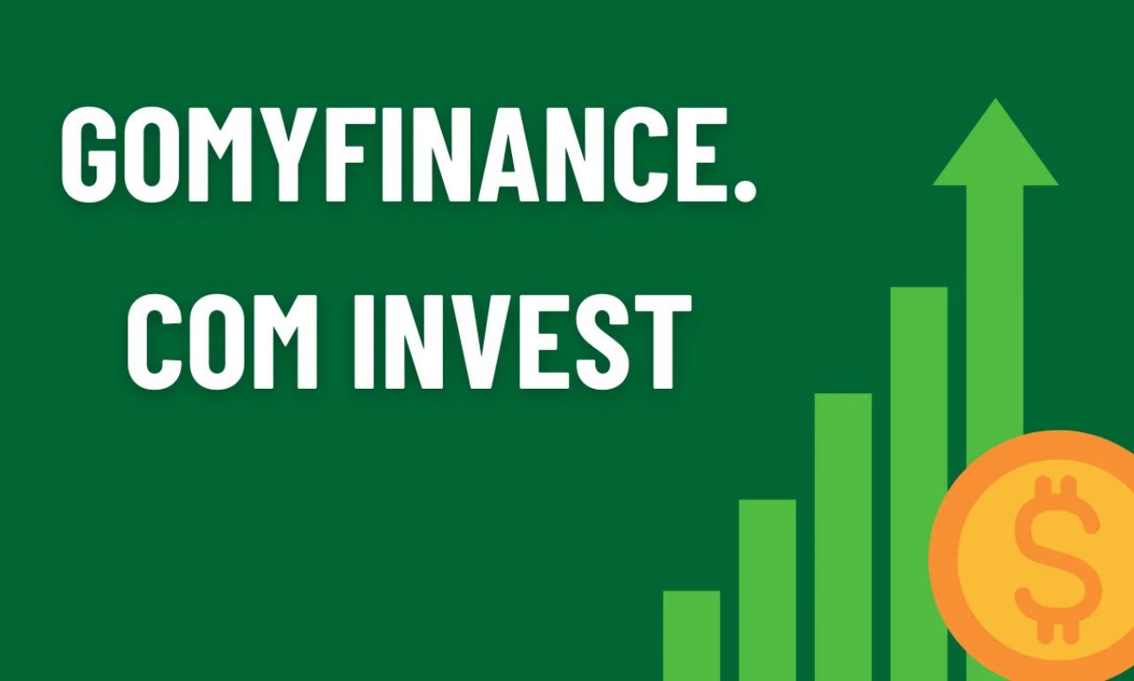 How to Use gomyfinance invest for Smart Investments